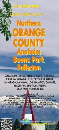 Northern Orange County: Detailed Street Map of Anaheim, Buena Park, Fullerton (City in Your Pocket) - Wide World Maps & MORE! - Map - Global Graphics - Wide World Maps & MORE!