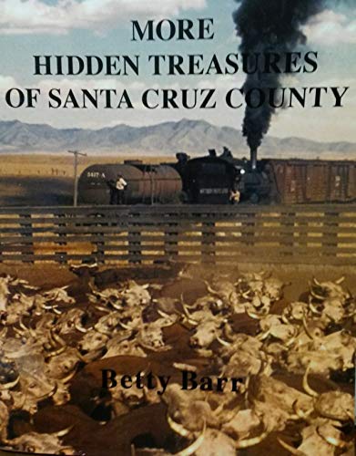 More Hidden Treasures of Santa Cruz County - Wide World Maps & MORE! - Book - Wide World Maps & MORE! - Wide World Maps & MORE!