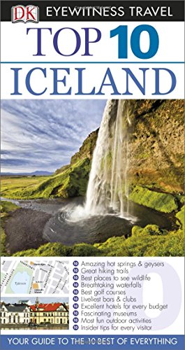 Top 10 Iceland (EYEWITNESS TOP 10 TRAVEL GUIDE) - Wide World Maps & MORE! - Book - Wide World Maps & MORE! - Wide World Maps & MORE!