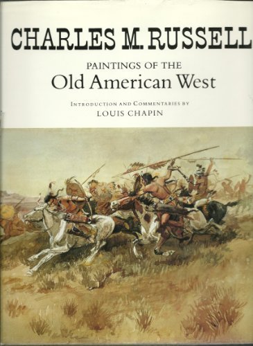 Charles M. Russell: Paintings of the Old American West - Wide World Maps & MORE! - Book - Crown Publishers - Wide World Maps & MORE!