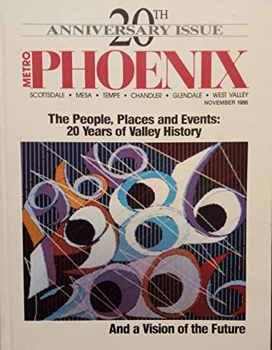 Phoenix Metro 20th Anniversary Issue - Wide World Maps & MORE!