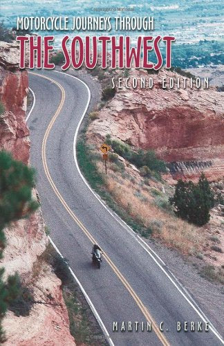 Motorcycle Journeys Through the Southwest - Wide World Maps & MORE! - Book - Brand: Whitehorse Gear - Wide World Maps & MORE!