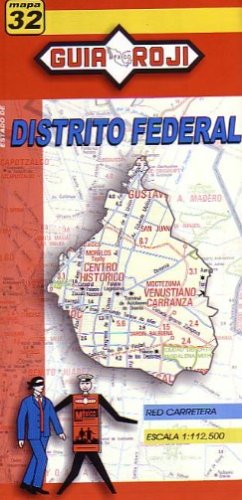 Distrito Federal. Red Carretera (English and Spanish Edition) - Wide World Maps & MORE!