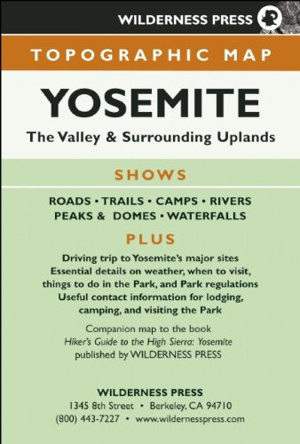 MAP Yosemite Topo: 15 minute, 1:62,500 scale topographic map - Wide World Maps & MORE! - Book - Wilderness Press - Wide World Maps & MORE!