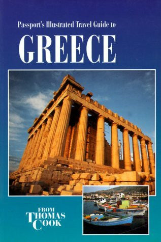 Passport's Illustrated Travel Guide to Greece - Wide World Maps & MORE! - Book - Brand: Passport Books - Wide World Maps & MORE!