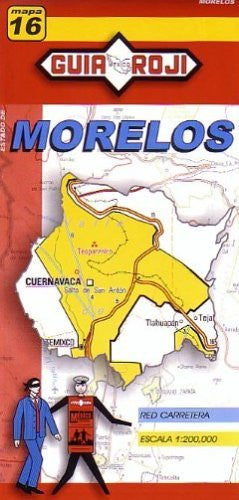 Morelos State Map #16 1:200 000 Guia Roji (English and Spanish Edition) - Wide World Maps & MORE! - Book - Guia Roji - Wide World Maps & MORE!