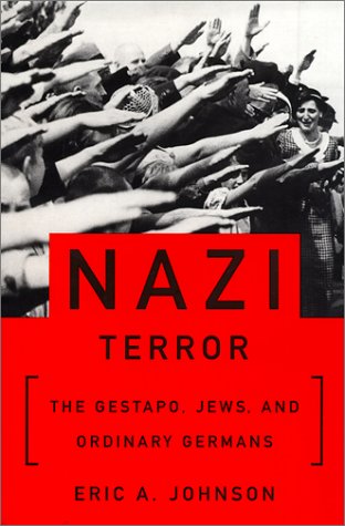 Nazi Terror: The Gestapo, Jews and Ordinary Germans - Wide World Maps & MORE! - Book - Wide World Maps & MORE! - Wide World Maps & MORE!