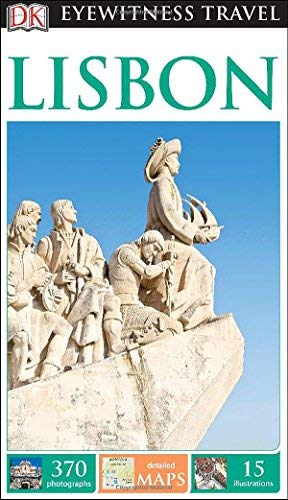 DK Eyewitness Travel Guide: Lisbon - Wide World Maps & MORE! - Book - DK Eyewitness Travel - Wide World Maps & MORE!