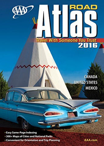 AAA Road Atlas 2016 (Aaa North American Road Atlas) - Wide World Maps & MORE! - Book - Wide World Maps & MORE! - Wide World Maps & MORE!