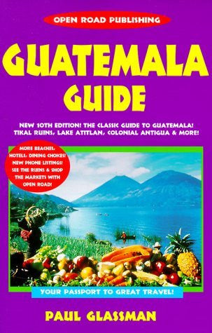Guatemala Guide Your Passport to Great Travel! - Wide World Maps & MORE! - Book - Brand: Open Road Publishing - Wide World Maps & MORE!