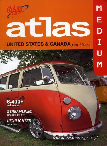 AAA Atlas of United States & Canada plus Mexico - Medium size Road Atlas - Wide World Maps & MORE! - Book - Wide World Maps & MORE! - Wide World Maps & MORE!