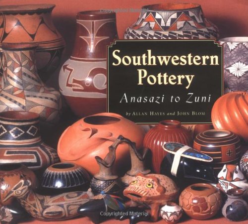 Southwestern Pottery: Anasazi to Zuni - Wide World Maps & MORE!