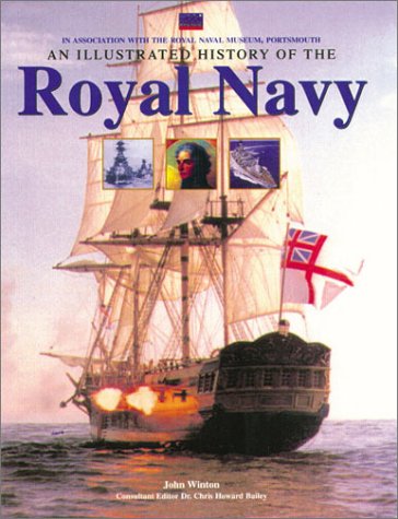 An Illustrated History of the Royal Navy - Wide World Maps & MORE! - Book - Brand: Thunder Bay Press (CA) - Wide World Maps & MORE!