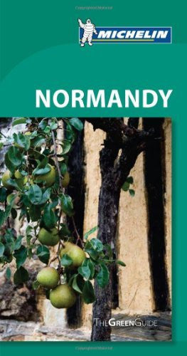 Michelin Green Guide Normandy, 6e (Green Guide/Michelin) - Wide World Maps & MORE! - Book - Wide World Maps & MORE! - Wide World Maps & MORE!