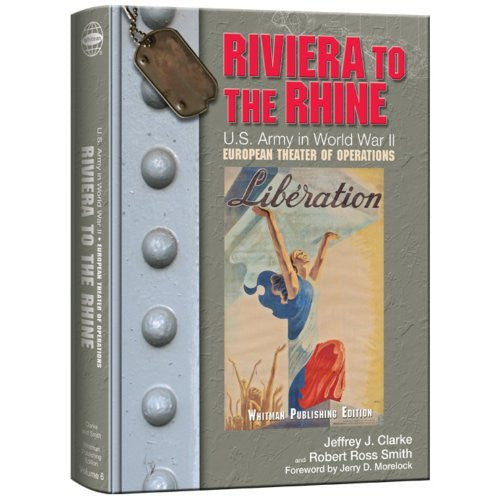 Riviera to the Rhine: U.S. Army in World War II: The European Theater of Operations (United States Army in World War II: European Theater of Operations) - Wide World Maps & MORE! - Book - Wide World Maps & MORE! - Wide World Maps & MORE!