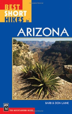 Best Short Hikes in Arizona - Wide World Maps & MORE! - Book - Wide World Maps & MORE! - Wide World Maps & MORE!