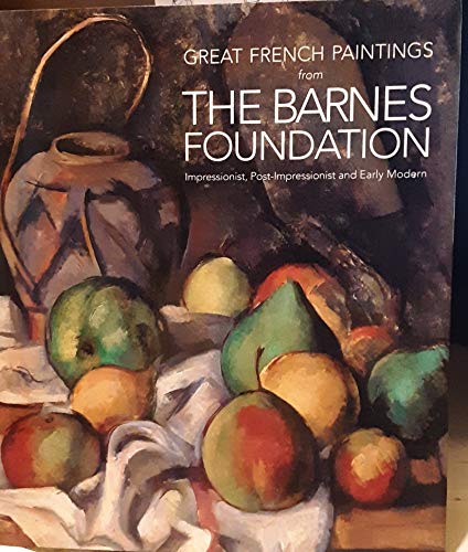 Great French Paintings from the Barnes Foundation - Wide World Maps & MORE! - Book - Wide World Maps & MORE! - Wide World Maps & MORE!