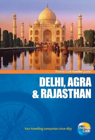 Traveller Guides Delhi, Agra & Rajasthan, 5th: Popular, compact guides for discovering the very best of country, regional and city destinations (Travellers - Thomas Cook) - Wide World Maps & MORE! - Book - Wide World Maps & MORE! - Wide World Maps & MORE!