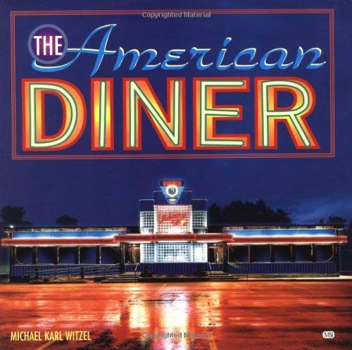 The American Diner - Wide World Maps & MORE! - Book - Brand: Motorbooks International - Wide World Maps & MORE!