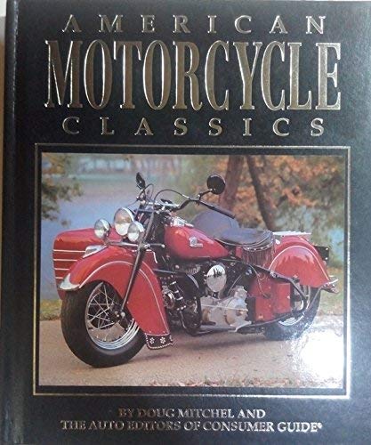 American Motorcycle Classics MITCHEL, Doug - Wide World Maps & MORE!