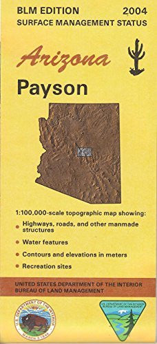 2004 Surface Management Status 1:100,000-scale Topographic Map of Payson, Arizona - Wide World Maps & MORE!