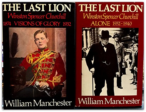 William Manchester: The Last Lion, Volume 2 : Winston Spencer Churchill Alone 1932-1940 - Wide World Maps & MORE!