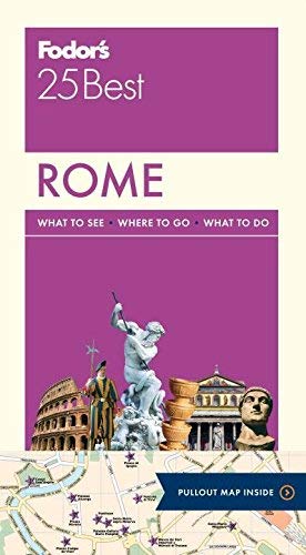 Fodor's Rome 25 Best (Full-color Travel Guide) - Wide World Maps & MORE! - Book - Wide World Maps & MORE! - Wide World Maps & MORE!