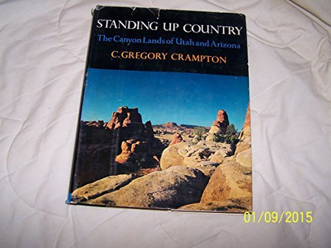 Standing Up Country the Canyon Lands of Utah and Arizona - Wide World Maps & MORE! - Book - Wide World Maps & MORE! - Wide World Maps & MORE!