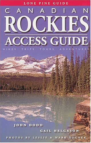 Canadian Rockies Access Guide - Wide World Maps & MORE! - Book - Wide World Maps & MORE! - Wide World Maps & MORE!