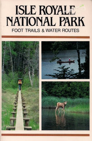 Isle Royale National Park: Foot trails & water routes - Wide World Maps & MORE! - Book - Brand: Mountaineers - Wide World Maps & MORE!