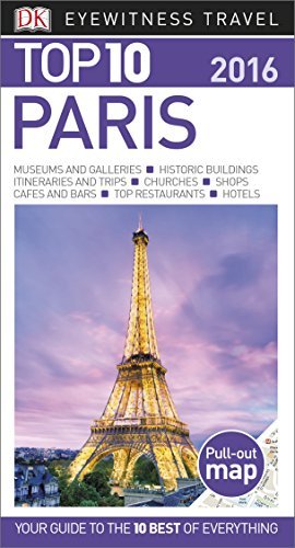 Top 10 Paris (Eyewitness Top 10 Travel Guide) - Wide World Maps & MORE! - Book - Wide World Maps & MORE! - Wide World Maps & MORE!