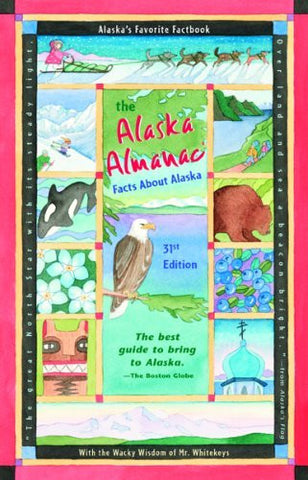Alaska Almanac, 31st - Wide World Maps & MORE! - Book - Wide World Maps & MORE! - Wide World Maps & MORE!