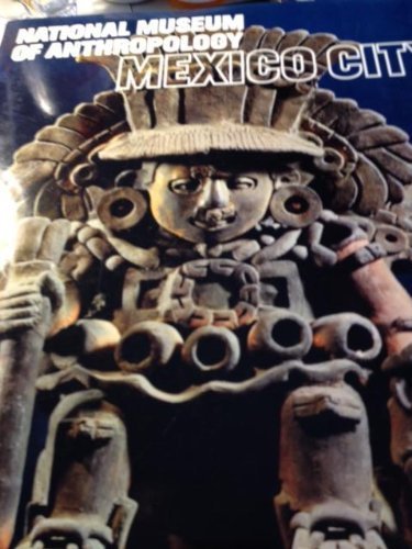 National Museum of Anthropology Mexico City - Wide World Maps & MORE! - Book - Wide World Maps & MORE! - Wide World Maps & MORE!