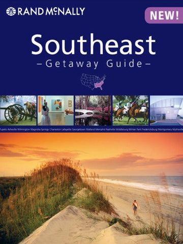Rand Mcnally Southeast: Getaway Guide - Wide World Maps & MORE! - Book - Wide World Maps & MORE! - Wide World Maps & MORE!
