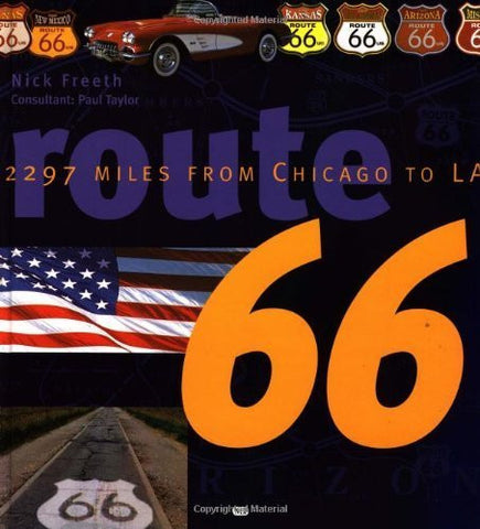 Route 66: 2297 Miles From Chicago to LA by Nick Freeth (2001-11-05) - Wide World Maps & MORE! - Book - Wide World Maps & MORE! - Wide World Maps & MORE!