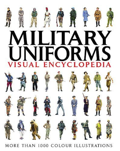 Military Uniforms Visual Encyclopedia - Wide World Maps & MORE! - Book - McNab, Chris - Wide World Maps & MORE!