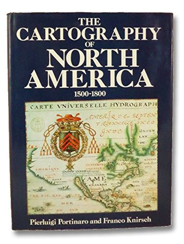 Cartography of North America, 1500-1800 - Wide World Maps & MORE! - Book - Brand: Facts on File - Wide World Maps & MORE!