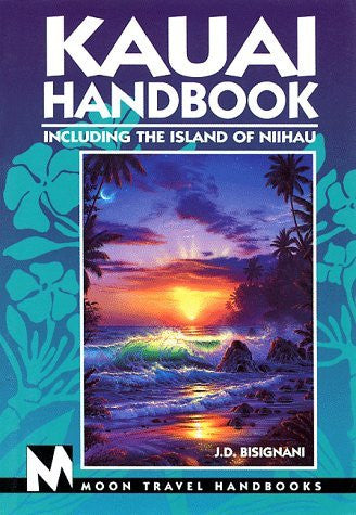 Kauai Handbook: Including the Island of Niihau, 3rd Edition - Wide World Maps & MORE! - Book - Bisignani - Wide World Maps & MORE!