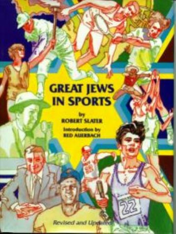 Great Jews in Sports Slater, Robert - Wide World Maps & MORE!