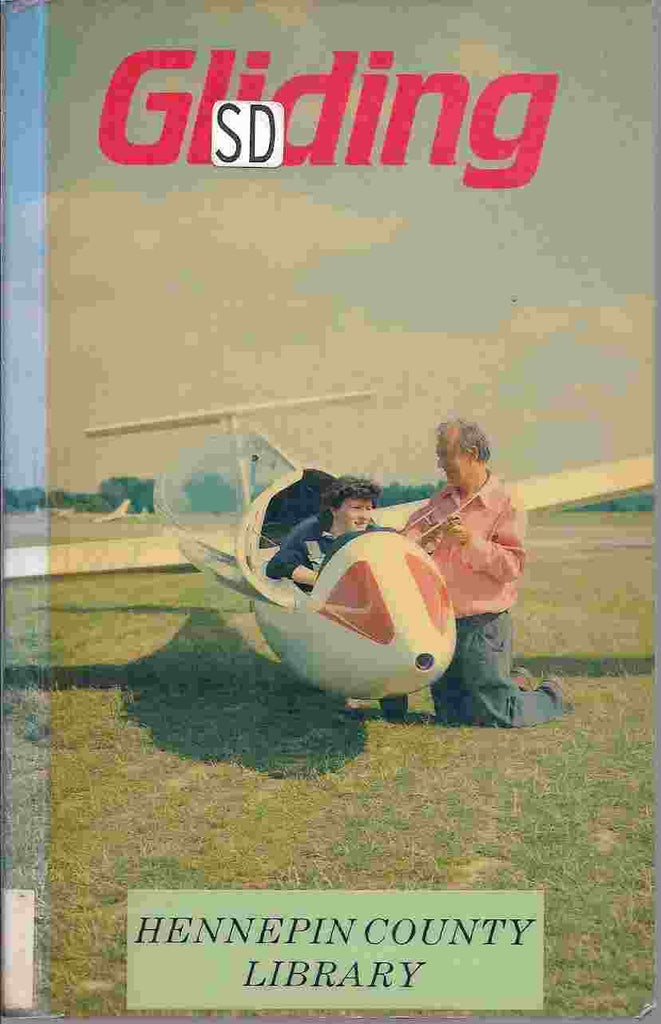 Gliding: A Handbook on Soaring Flight Piggott, Derek - Wide World Maps & MORE!