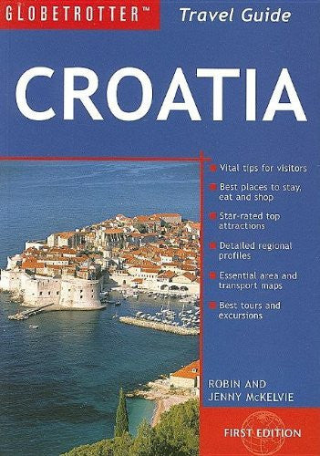 Croatia: Globetrotter Travel Guide - Wide World Maps & MORE! - Book - Wide World Maps & MORE! - Wide World Maps & MORE!