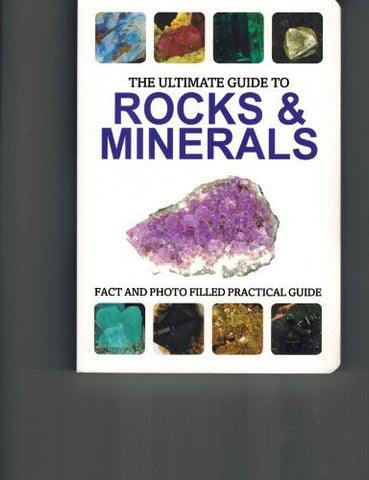 The Ultimate Guide to Rocks & Minerals - Wide World Maps & MORE! - Book - Wide World Maps & MORE! - Wide World Maps & MORE!