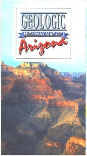 Map: Arizona Geologic Highway - Wide World Maps & MORE! - Book - Wide World Maps & MORE! - Wide World Maps & MORE!