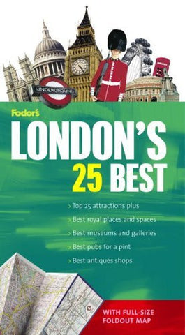 London's 25 Best (Fodor's Guide & Foldout Map) - Wide World Maps & MORE! - Book - Brand: Fodor's - Wide World Maps & MORE!