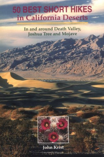 50 Best Short Hikes in California Deserts: In and Around Death Valley, Joshua Tree, and Mojave Preserve (Hiking & Biking) - Wide World Maps & MORE! - Book - Brand: Wilderness Press - Wide World Maps & MORE!