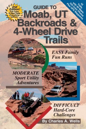Guide to Moab, UT Backroads & 4-Wheel Drive Trails 2nd edition - Wide World Maps & MORE! - Book - Brand: Funtreks Inc - Wide World Maps & MORE!