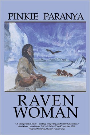 Raven Woman (Women of the Northland, 1) - Wide World Maps & MORE! - Book - Paranya, Pinkie - Wide World Maps & MORE!