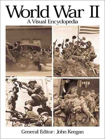 World War II: A Visual Encyclopedia - Wide World Maps & MORE! - Book - Wide World Maps & MORE! - Wide World Maps & MORE!