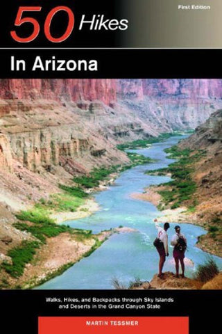 50 Hikes in Arizona: Walks, Hikes, and Backpacks through Sky Islands and Deserts in the Grand Canyon State - Wide World Maps & MORE! - Book - Brand: Countryman Press - Wide World Maps & MORE!