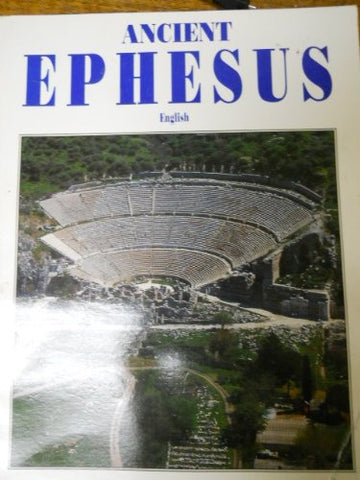 Ancient Ephesus [Paperback] Huseyin Cimrin - Wide World Maps & MORE!